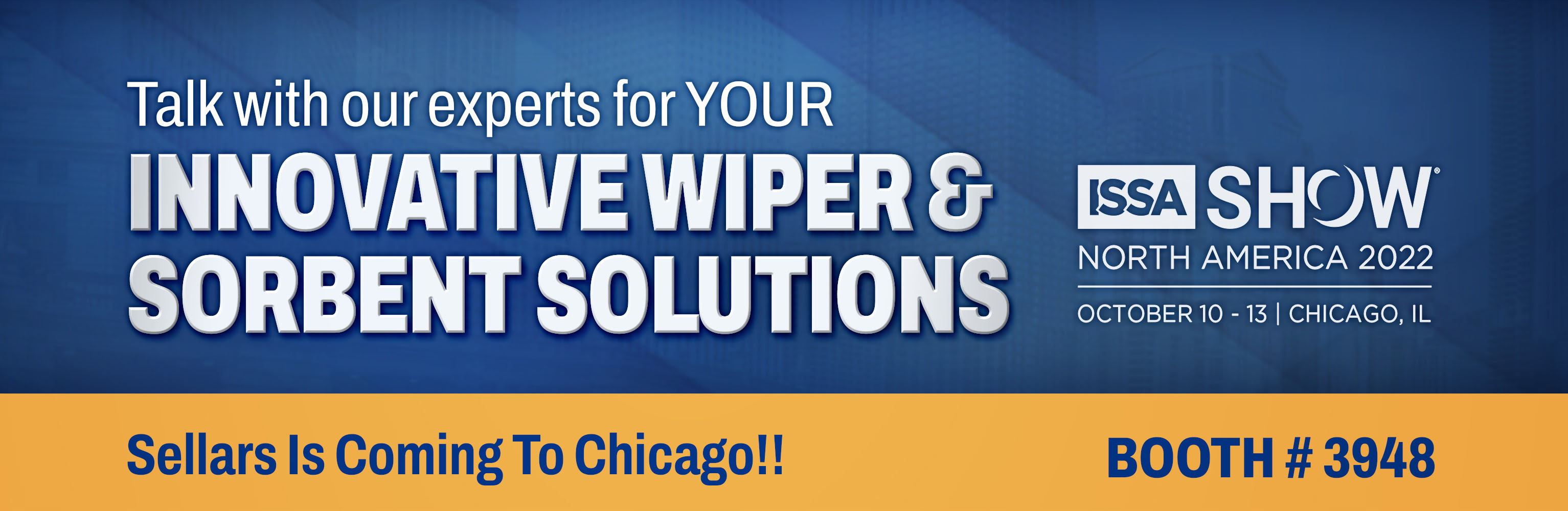 Innovative Wipers & Sorbent Solutions at ISSA Chicago